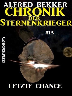 cover image of Letzte Chance--Chronik der Sternenkrieger #13